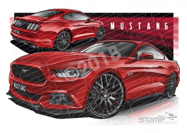 Ford Mustang 2016 GT RUBY RED TINTED CLEARCOAT A3 FRAMED PRINT (FT350)